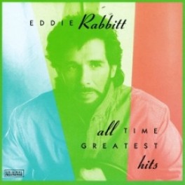 Eddie rabbitt greatest hits rar download